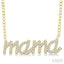 Script 'mama' Diamond Name Necklace